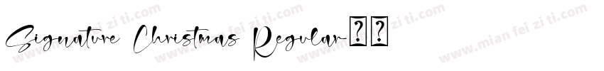 Signature Christmas Regular字体转换